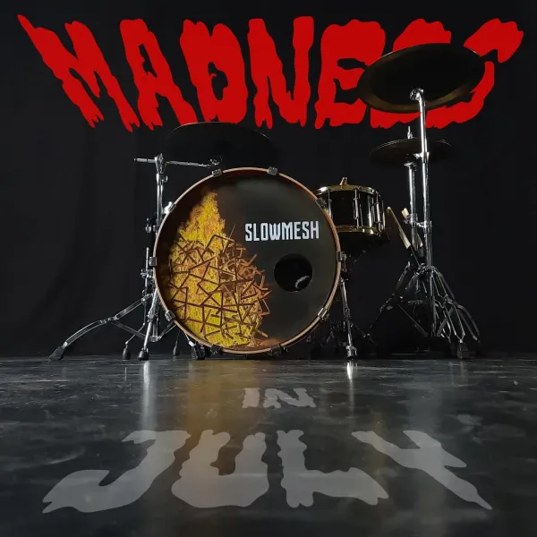 Slowmesh - Madness In July - lemezelőzetes videó