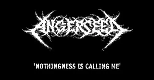 Angerseed - Nothingness is Calling Me - dalelőzetes a jövő évi albumról