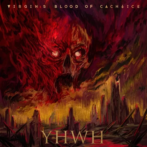 Virgins Blood Of Cachtice - YHWH - új maxi