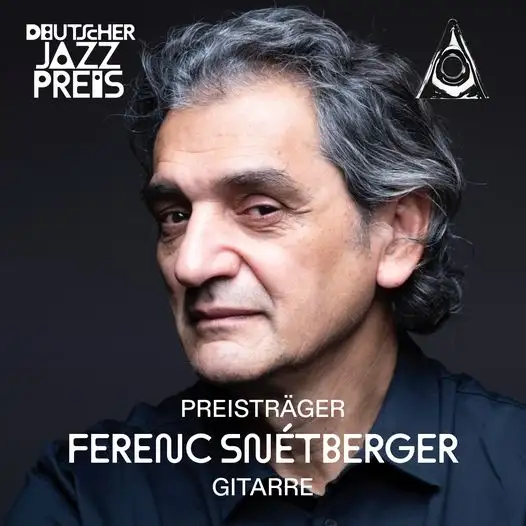 Deutsche Jazzpreis 2022 gitár kategóriában a díjat Snétberger Ferenc kapta.