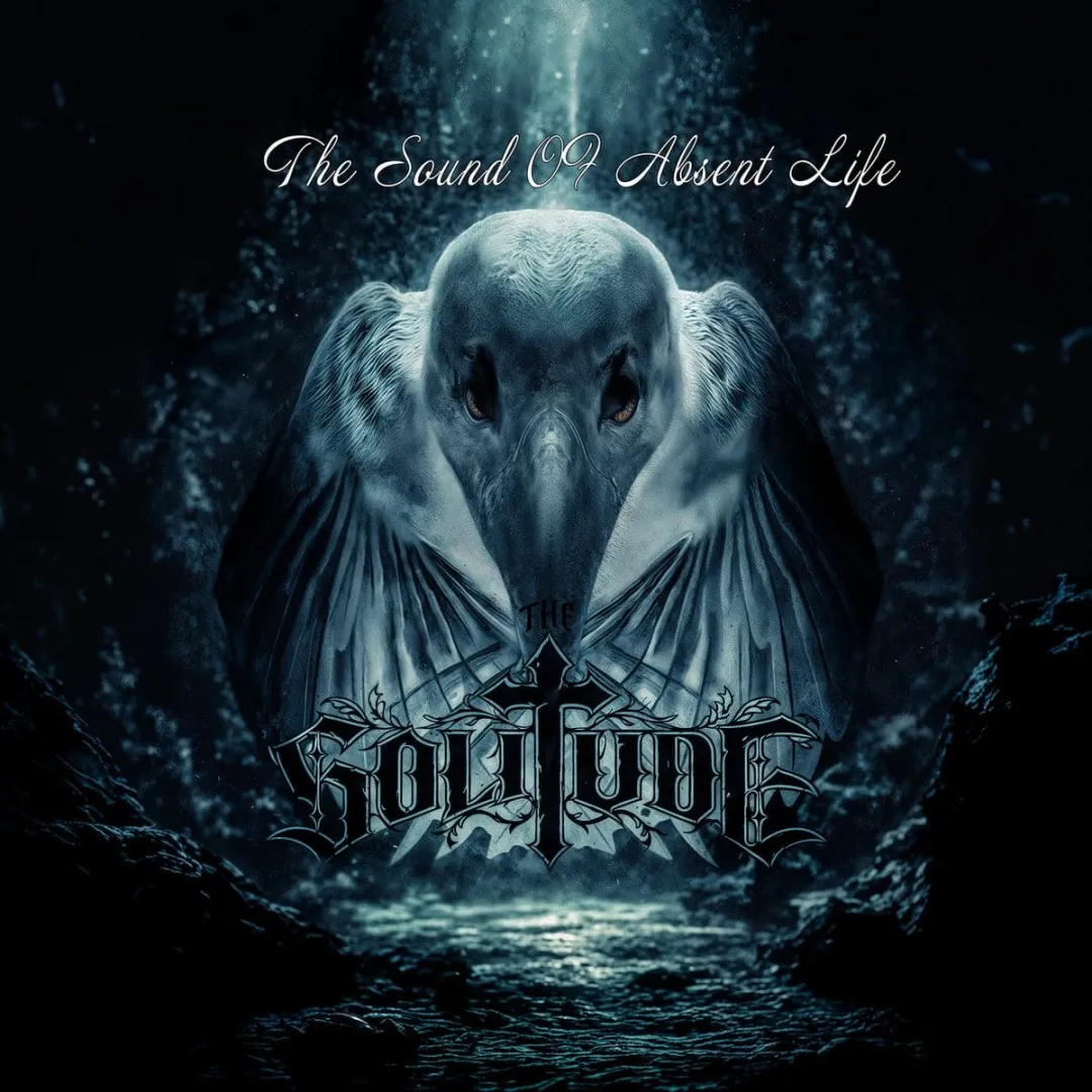 The Solitude - The Sound of Absent Life (2026)