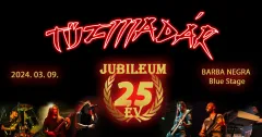 25 éves jubileumi Tűzmadár koncert a Barba Negrában