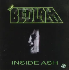 The Bedlam - Inside Ash (1994)