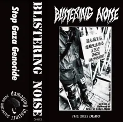 Blistering Noise - Stop Gaza Genocide (2024)