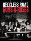 Marc Canter Reckless Road Guns n Roses