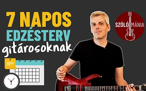 7 napos edzésterv gitárosoknak