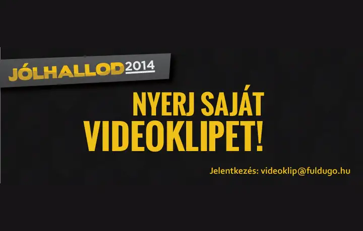 Nyerj egy saját videoklipet!