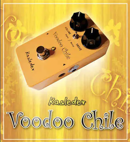 Kasleder Voodoo Chile Pedal