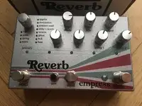 Empress Reverb Reverb pedal [November 5, 2021, 10:56 am]