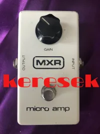 MXR Micro Amp Pedál - DaveTown [Ma, 21:37]
