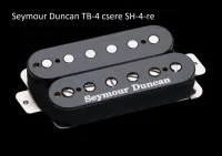 Seymour Duncan TB-4 Pickup - Bástya Elvtárs [Today, 12:22 pm]