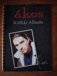 - Ákos Kottás album Kotta