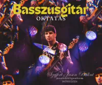 - Oktatás Bass guitar - Szeifert Bálint [September 3, 2024, 10:01 am]