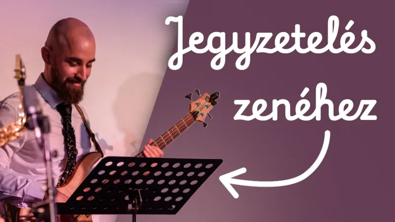 Tippek zenei jegyzeteléshez