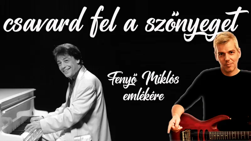 Fenyő Miklós emlékére - Csavard fel a szőnyeget gitárszóló elemzés