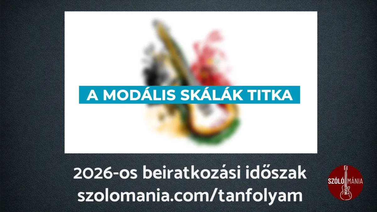 Itt a Modális Skálák Titka tanfolyam