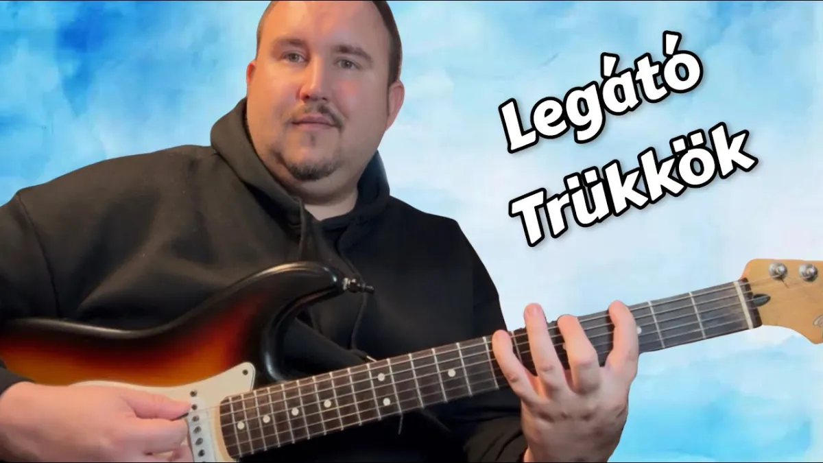 Legátó Tippek és Trükkök
