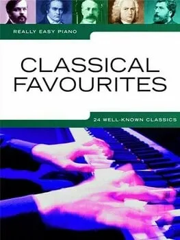 Music Sales Really Easy Piano: Classical Favourites Kotta