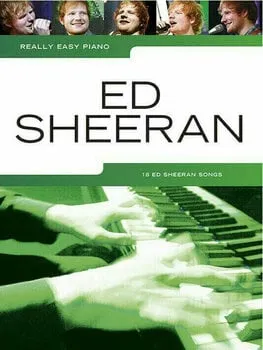 Music Sales Really Easy Piano: Ed Sheeran Kotta
