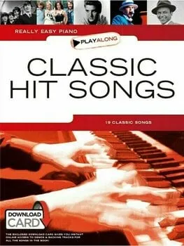 Music Sales Really Easy Piano Playalong: Classic Hit Songs Kotta