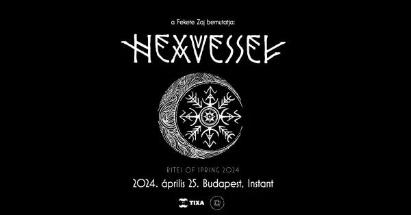HEXVESSEL, GUEST: INNERVERSE // BUDAPEST, INSTANT 2024.04.25.
