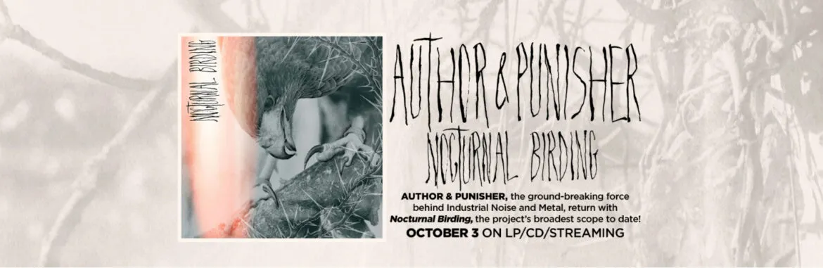 Author & Punisher - Nyisd ki magad a természetre