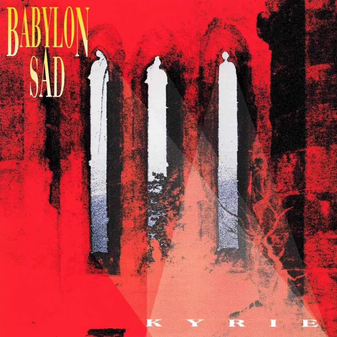 Babylon Sad - Kyrie (1993)