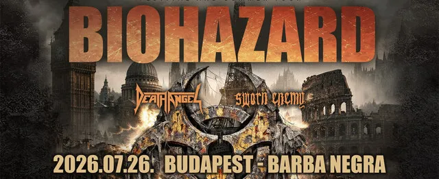 BIOHAZARD, DEATH ANGEL és SWORN ENEMY július 26-án a Barba Negrában!