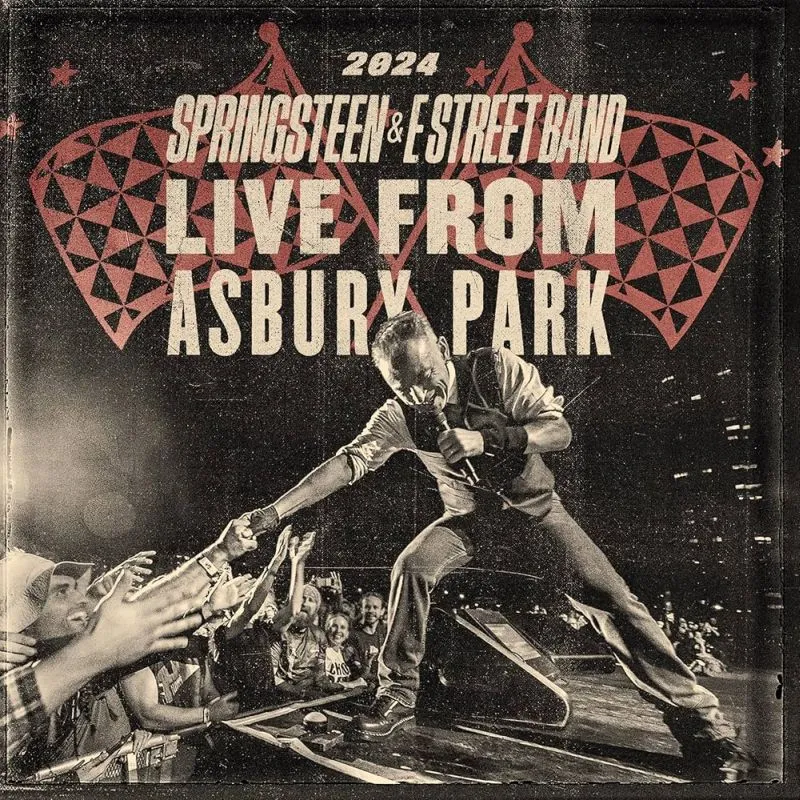 Bruce Springsteen: Live From Asbury Park, 2024