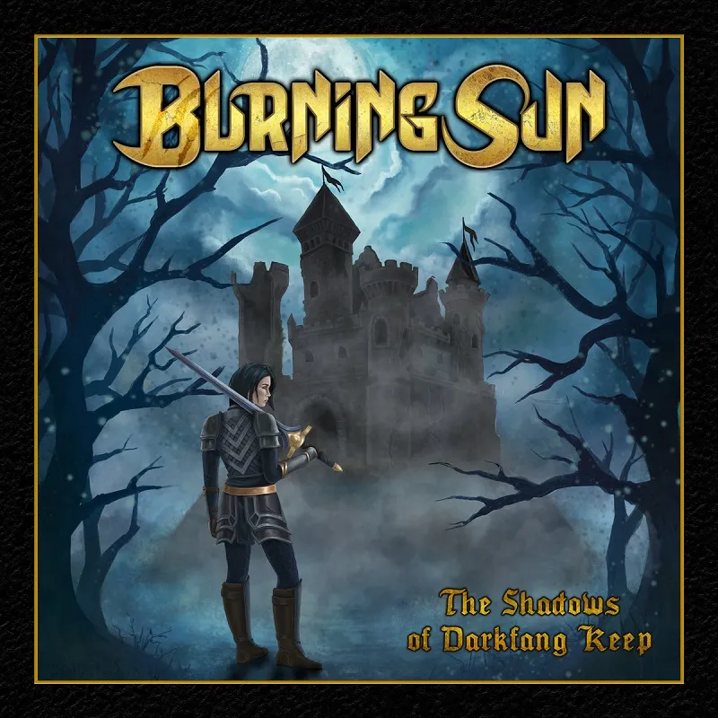 Burning Sun - The Shadows of Darkfang Keep [EP] (2025)