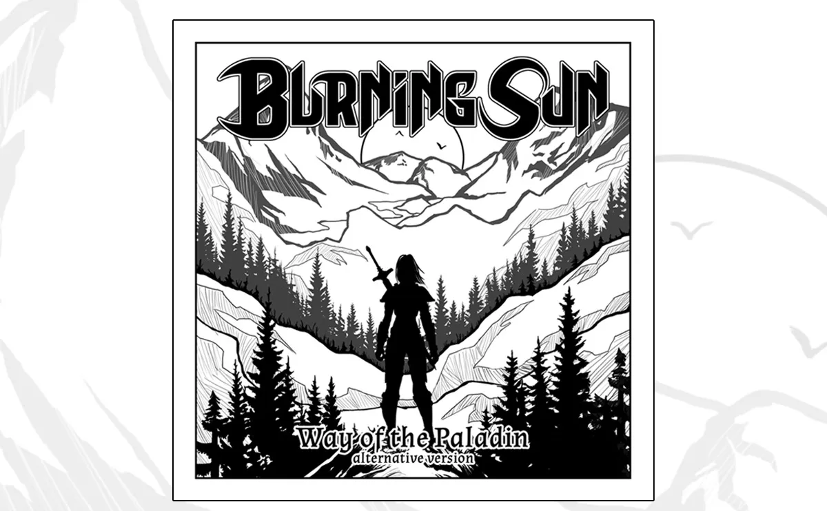 Burning Sun - Way of the Paladin - egy eddig kiadatlan verzió