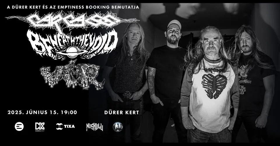 Carcass, Beneath the Void, Vér: Egy hét múlva a Dürer Kertben!
