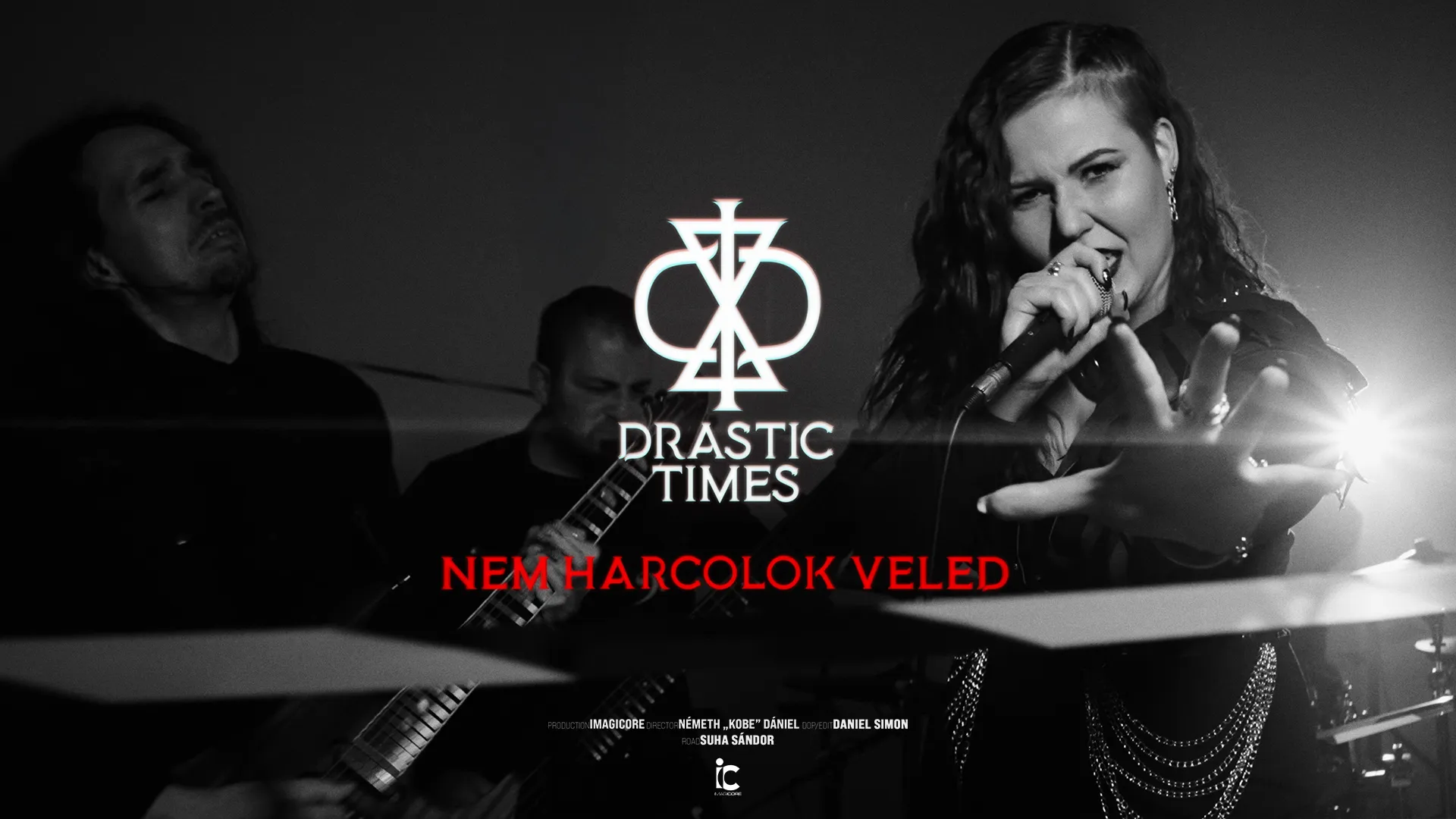 Drastic Times - Nem harcolok veled - új videó