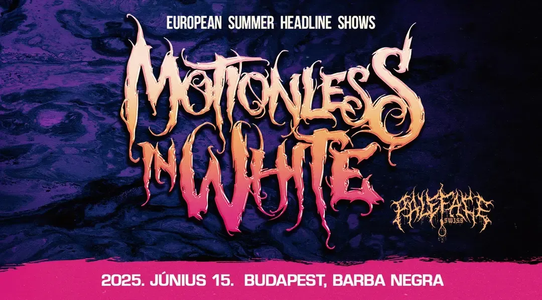 European Summer Headline Shows // Motionless in White / Paleface Swiss // 2025. 06. 15. Barba Negra Red Stage