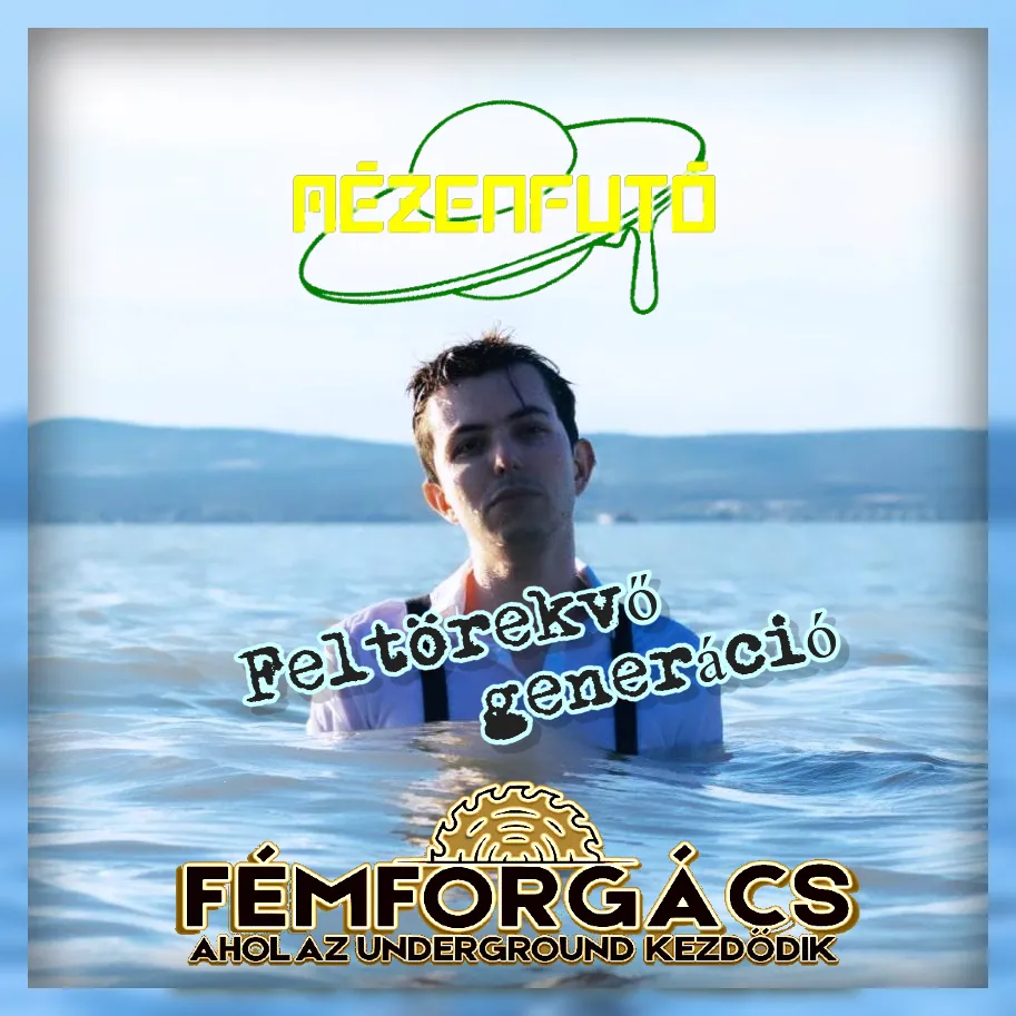 FELTÖREKVŐ GENERÁCIÓ // MÉZENFUTÓ