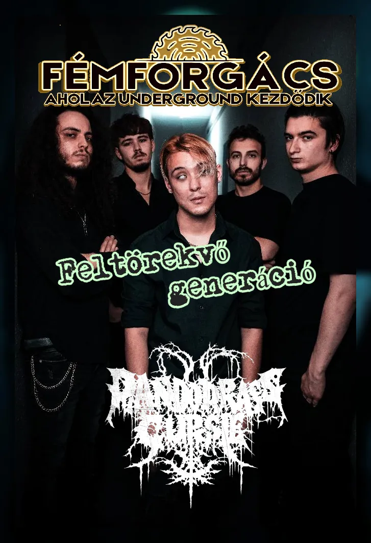 Feltörekvő Generáció // Pandora’s Curse