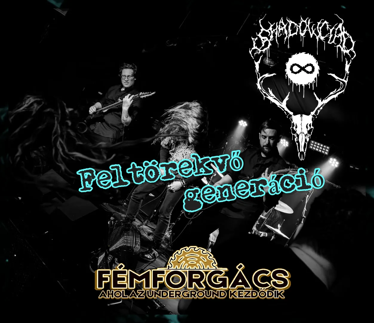 Feltörekvő Generáció // Shadowclad