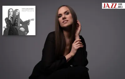 Hajdu Klára a BJC-ben is bemutatja „Nostalgia” című új lemezalbumát