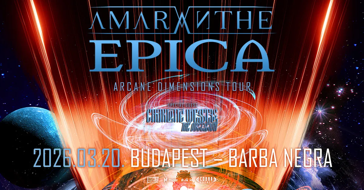 Három énekesnő, egy este: Amaranthe, Epica, Charlotte Wessels' The Obsession // 2026.03.20. Barba Negra Red Stage