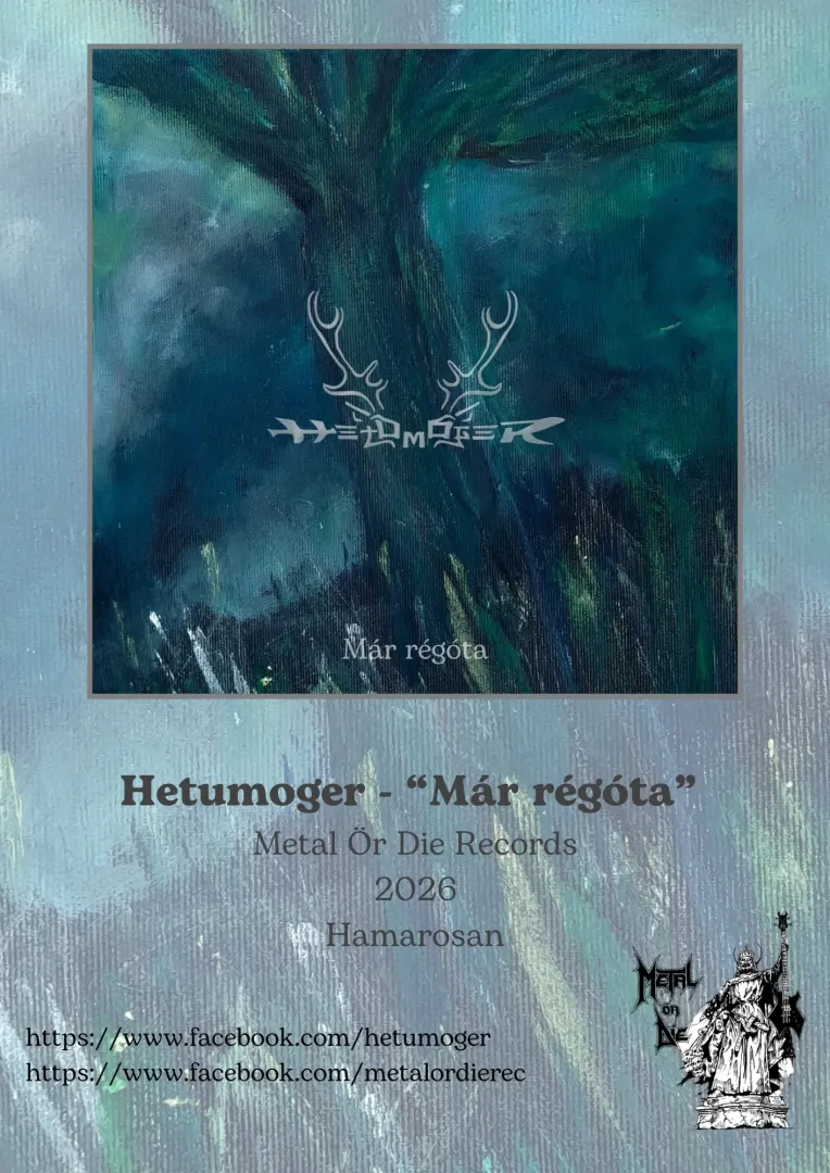 Hetumoger - Két évtized után érkezik az első lemezük
