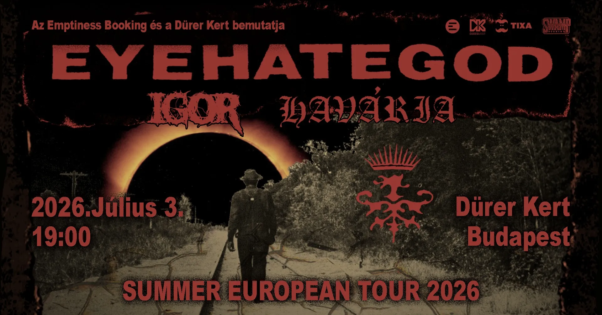 Jövőhét pénteken EYEHATEGOD a Dürer Kertben