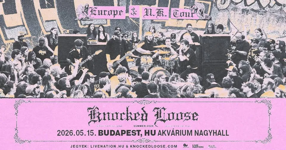 Knocked Loos Europe & UK Tour 2026 // 2026. 05. 15. Akvárium Nagyhall