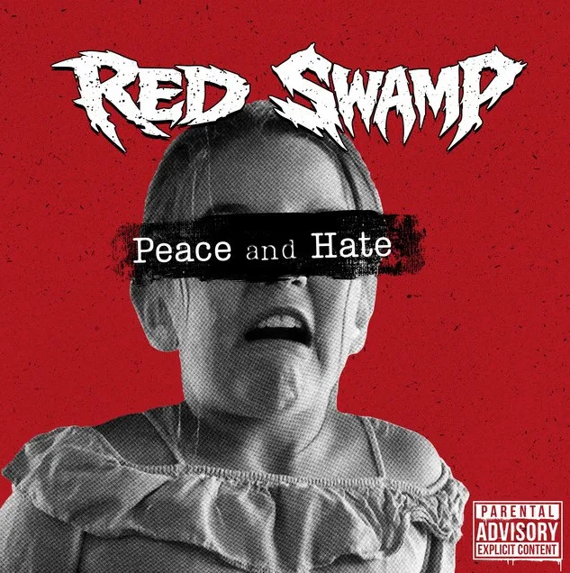 Red Swamp – Peace and Hate (2026)