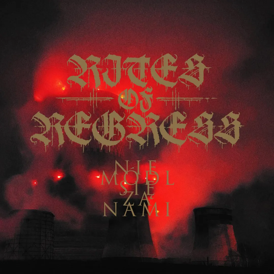 Rites of Regress - Hanyatlás és gyászének