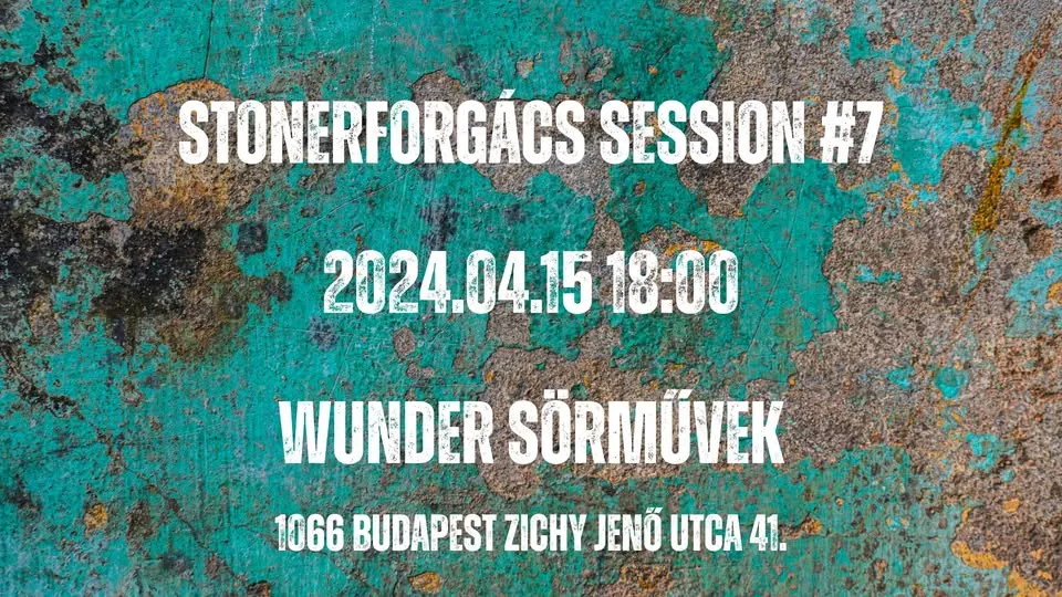 StonerForgács Session #7