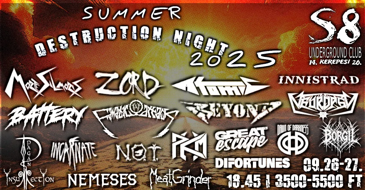 Summer Destruction Night: idén is két estével az S8-ban!