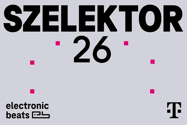 SZELEKTOR26: negyedszerre is keresi a Telekom Electronic Beats a legizgalmasabb új hazai zenéket