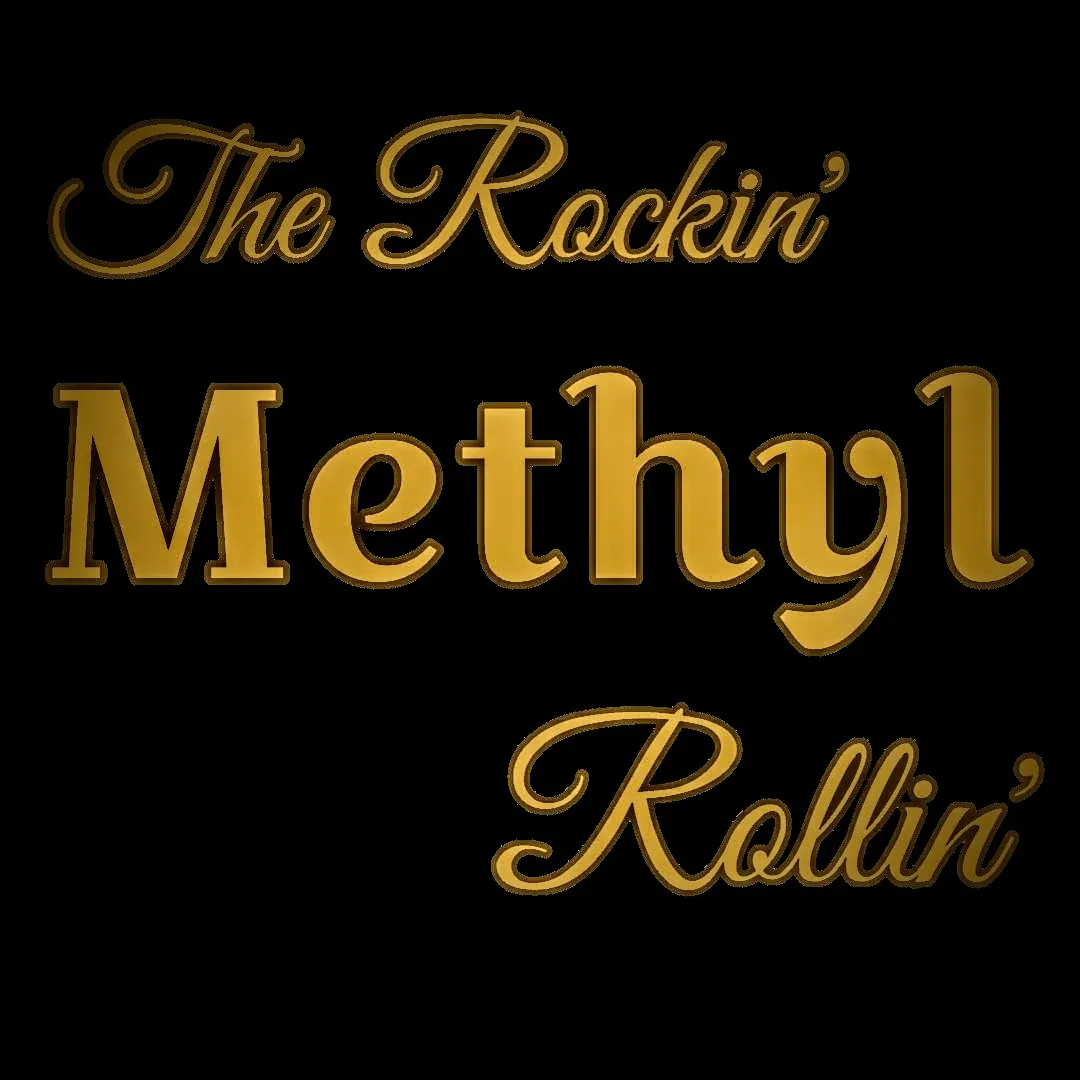 The Rockin` Methyl Rollin` [Ma, 21:20]